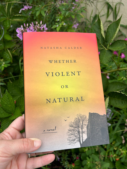 Whether Violent or Natural - Hardcover