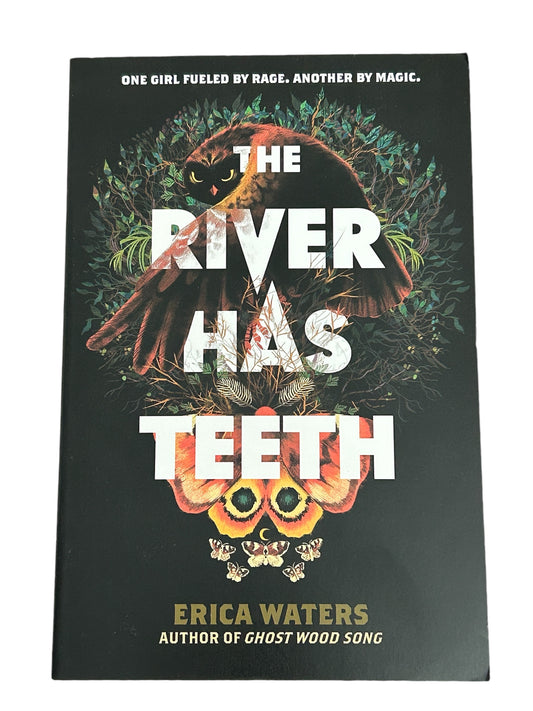 The River Has Teeth